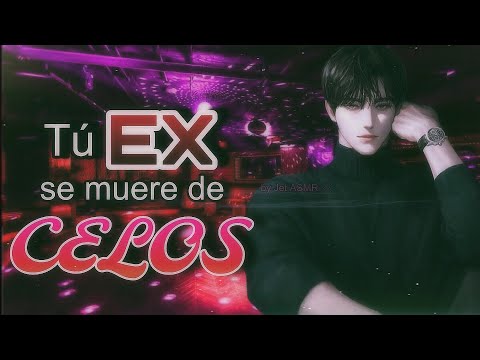 Tú ex se muere de celos / ROLEPLAY ASMR yaoi ♡
