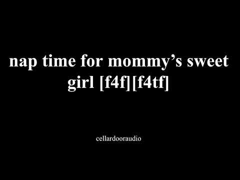 mommy says it’s nap time | soft praise & comfort [f4f][f4tf]
