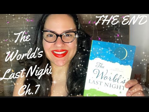 ASMR READING OF “THE WORLD’S LAST NIGHT” CH.7 “THE END” WITH OMY (By: C.S. Lewis) #7