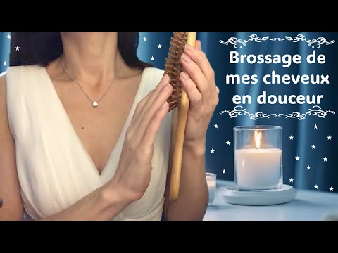 ASMR * Brossage des cheveux