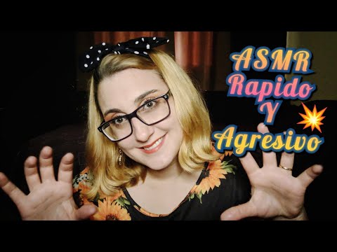 ASMR Rapido y Agresivo