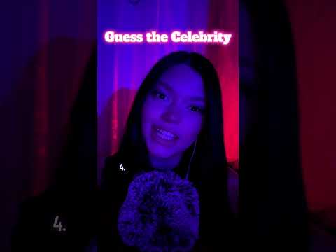 Guess The Celebrity ✨ ASMR Edition #tingles #relax #mouthwhisper #triggersforsleep