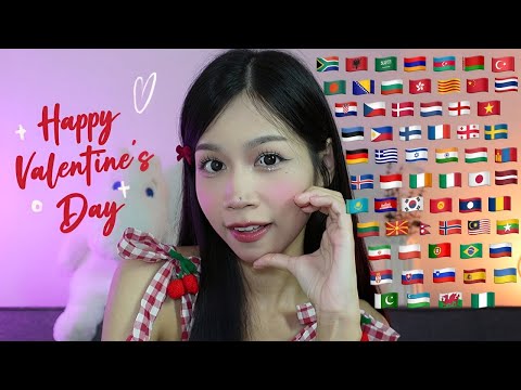 ASMR Valentine’s Romantic Words and Phrases in 64 Different Languages 🌹♥️ Happy Valentine’s Day!