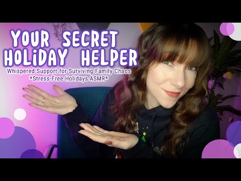 Your Secret Helper 🎧💛: ASMR for Family Holiday Stress Relief 🎄✨