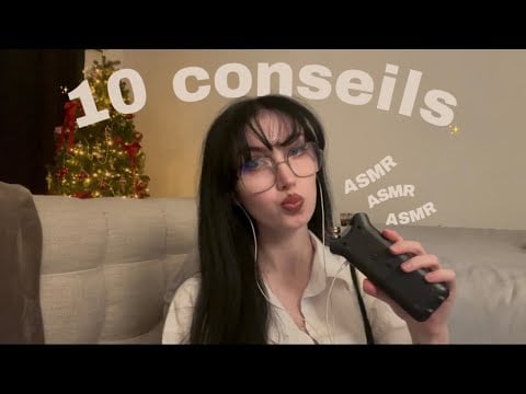 ASMR 10 conseils pour une vie meilleure et dans la paix✨