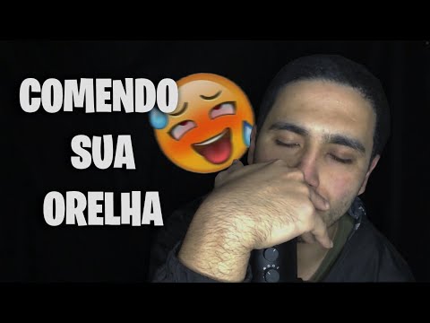 ASMR COMENDO SUA ORELHA com MUITOS ARREPIOS