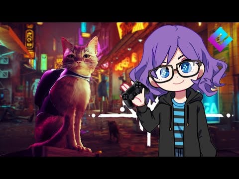 I get to stream Stray because it's my anniversary and I don't want to make a video today