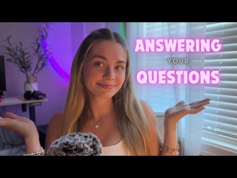 ASMR | Answering all of your Questions ✨