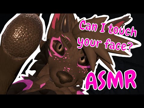 Can I touch your face?