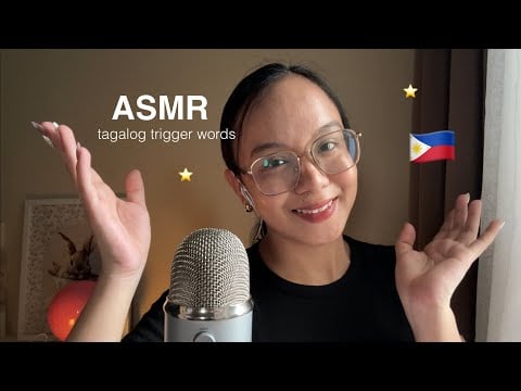 ASMR Tagalog Trigger Words 🇵🇭