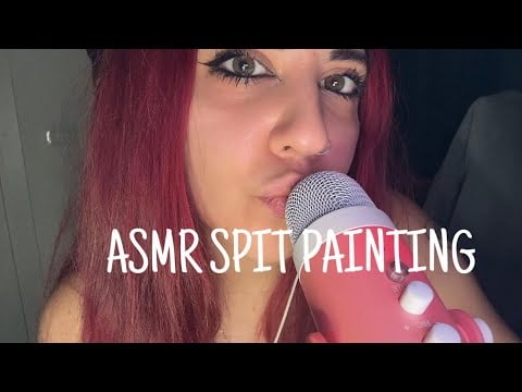 ASMR SPIT PAINTING