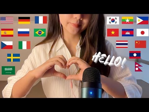 ASMR | "HELLO" In 20 Different Languages (Find YOUR Language!)