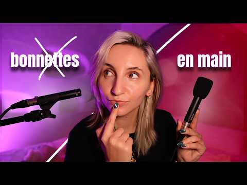 ASMR : Micros sans les bonnettes VS Micros en mains 😈