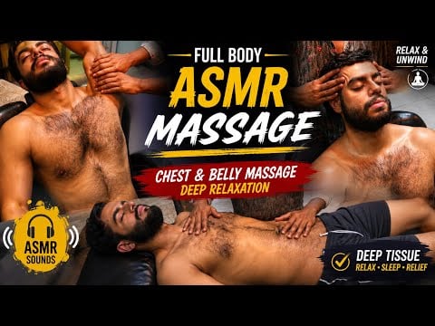 Full Body ASMR Massage | Chest & Belly Relaxation 😴