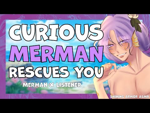 [M4A] Curious Merman Rescuing You [ASMR Roleplay] [Merman Speaker] [Fantasy] [Roleplay]