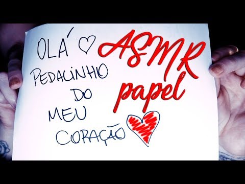 ASMR - Sons de PAPEL! Gatilhos com PAPEL! 😍 PAPER ASMR