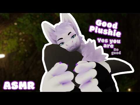 [Furry ASMR] You are My Plushie (Relaxing Roleplay)