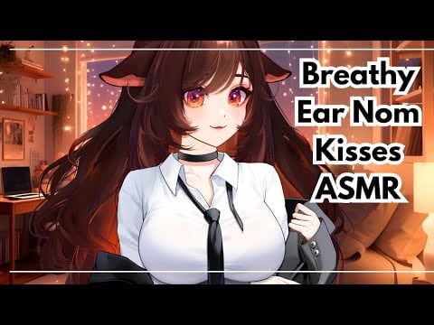 Intense Breathy Tingles / Ear Noms and Smooch - [ASMR]