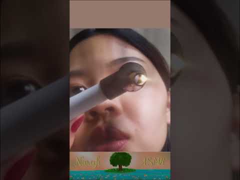 Asmr what's in your eyes? สายตาพร่ามัวใช้ไฟส่องให้นะ👀🔦 #asmr  #asmryoutube #asmreyeexam #narakasmr