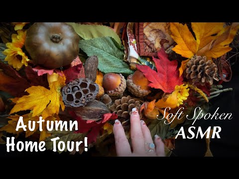 ASMR~Autumn Home Tour & Decorate! (Soft Spoken version) Hang out & have coffee with me.