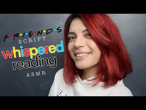 ASMR | F.R.I.E.N.D.S (Whispered Script Reading)