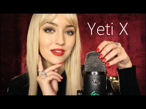 ASMR New Mic Test - Yeti X (Plus Trigger Sounds)