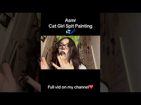 Asmr Cat Girl Spit Painting