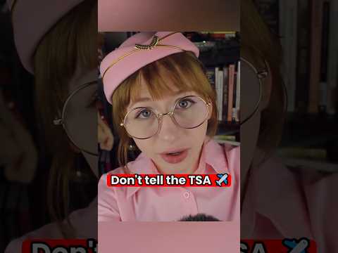 Don't tell the TSA ✈️ #asmr