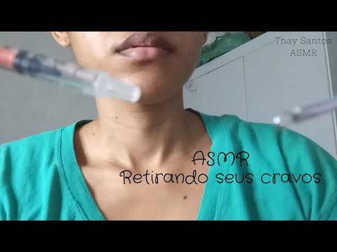 ASMR : Tirando seus cravos