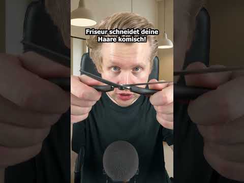Friseur schneidet deine Haare komisch! #asmr