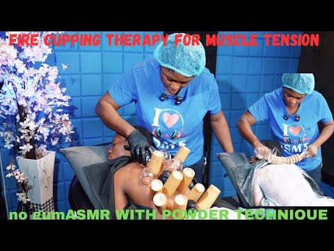 ASMR ✨satisfying Fire cupping massage with relaxing powder therapy for deep sleep and relaxing 