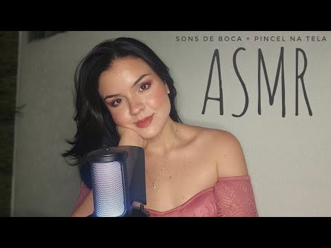 ASMR | SONS DE BOCA SECOS + PINCEL NA TELA ✨️ 