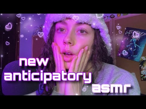 NEW ANTICIPATORY ASMR | Spontaneous Tingly Triggers in Between Whispering