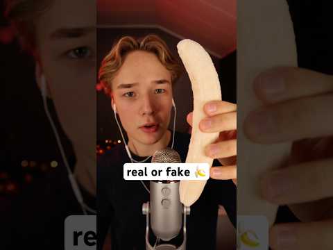 Real or fake banana 🍌 #asmr #asmrvideo #asmrsounds #asmrcommunity #asmreating #asmrfood #asmrsleep