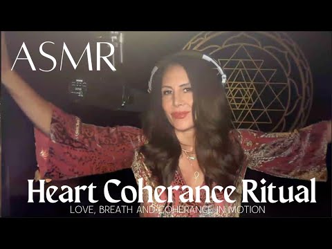 ASMR Heart Coherence Ritual ❤️ Love, Breath, and Coherence in Motion