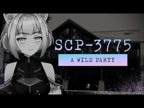 SCP-3775 | A Wild Party | Whispered ASMR Reading
