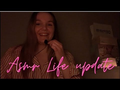 ASMR - En uppdatering!! Gud vad jag har saknat er❤️