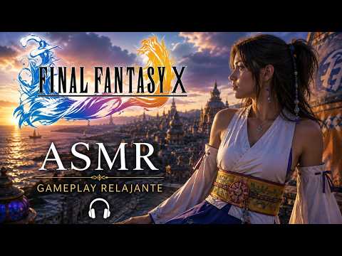 FINAL FANTASY X | ASMR Gameplay para Relajarse y Dormir 🌙