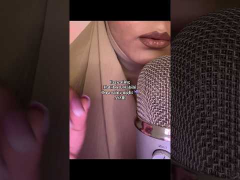 Repeating habibi habibti asmr #asmrshorts #viralshorts #asmr
