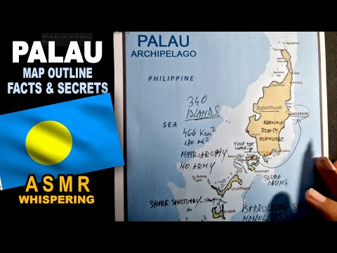 PALAU Archipelago Map Outline with Facts and Secrets | ASMR whispered geography facts