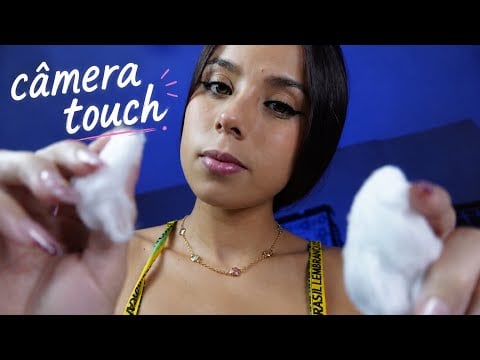 CAMERA TOUCH ASMR - cuidando de ti de PERTINHO