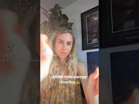 ASMR reiki energy clearing