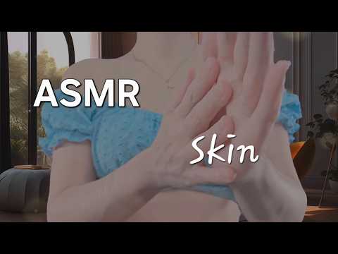 Skin (ASMR)(no talking)(scratching, rubbing)