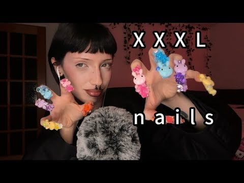 XXXL Nails ASMR (brain scratch, mouth sounds, yap, etc)