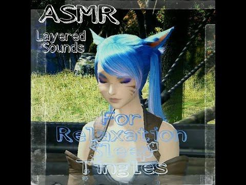 ASMR Layered Sounds for Relaxation, Sleep & Tingles
