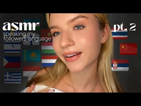 ASMR: Speaking My Followers’ Languages pt.2 | Ear to Ear Whispering