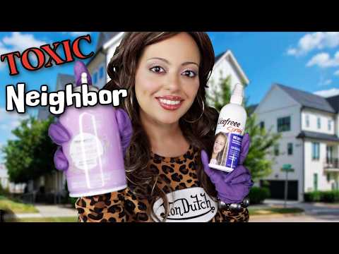 ASMR| TOXIC NEIGHBOR Makes a HOUSE CALL Roleplay - Lice Check & more! (PERSONAL ATTENTION)
