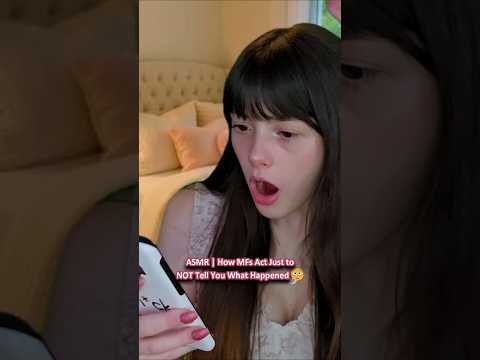 ASMR | How MFs Act Just to NOT Tell You What Happened 🫩 ─♡─ #asmr #asmrroleplay #comedyasmr