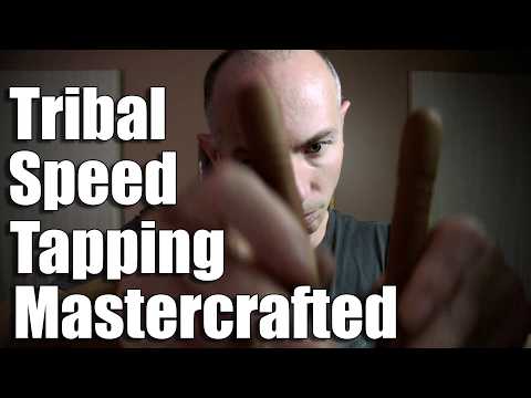 ASMR Mastercrafted Tribal Speed Tapping - A Blast from the Past !