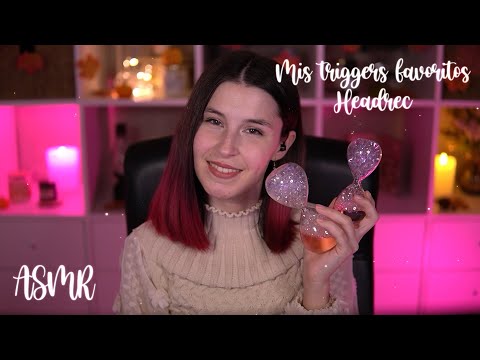 ASMR | Mis triggers favoritos con el micrófono Headrec